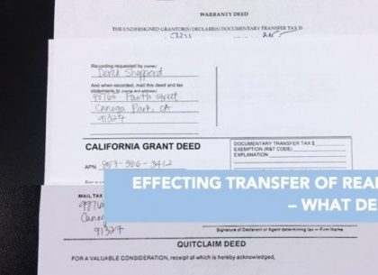 Effecting-Transfer-of-Real-Property-–-What-Deed-to-Use-e1489170607892