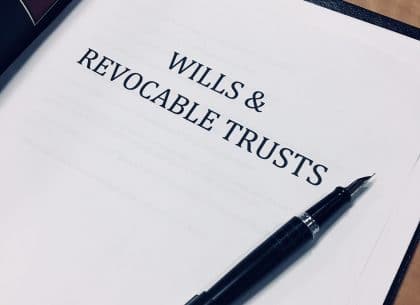 Wills and Revocable Living Trusts