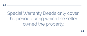Special Warranty Deeds