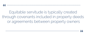 Equitable Servitude vs Covenants and Easements